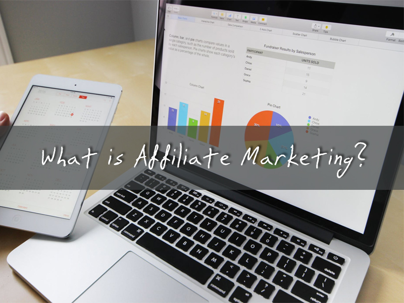 What is Affiliate Marketing?